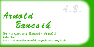 arnold bancsik business card